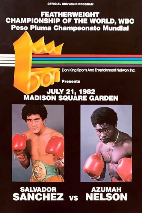 Salvador Sanchez vs Azumah Nelson (1982) — The Movie Database (TMDB)