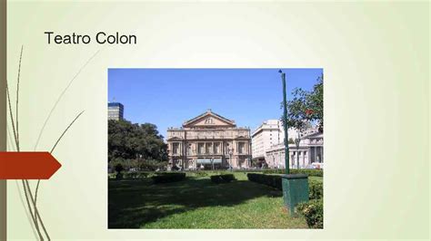 Teatro Colon History of the Teatro Colon