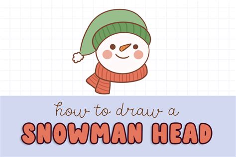 How to Draw a Snowman Head - Draw Cartoon Style!