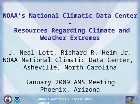 (PPT) NOAA’s National Climatic Data Center 1 NOAA’s National Climatic ...