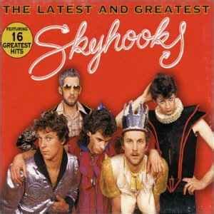 Skyhooks - The Latest And Greatest (CD) | Discogs