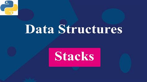 Introduction To Stack | Data Structures | Python tutorials