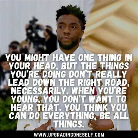 Top 15 Memorable Quotes From Chadwick Boseman - Upgrading Oneself