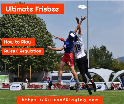 Ultimate Frisbee Rules [ Scoring System, Positions, Fouls ] Expert Guide