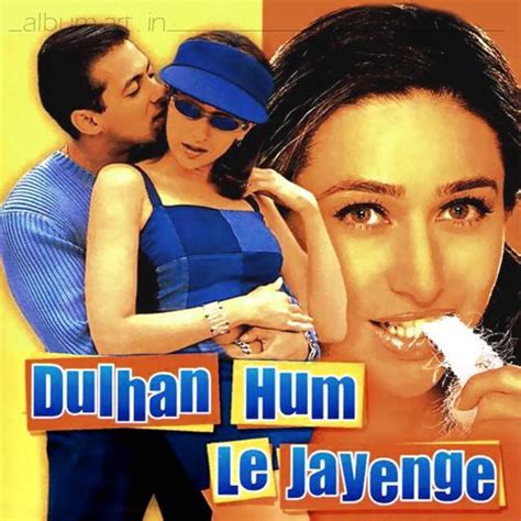 Dulhan Hum Le Jayenge ( 2000 ) - Boxer Movies Songs