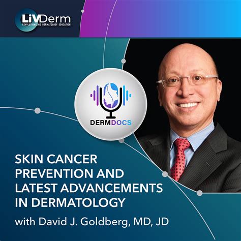 Skin Cancer Prevention and Latest Advancements in Dermatology - LiVDerm