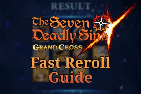 Seven Deadly Sins: Grand Cross - Fast Reroll Guide - The Digital Crowns