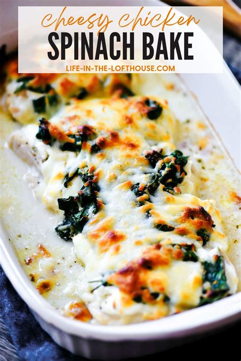 Cheesy Chicken Spinach Bake - Life In The Lofthouse