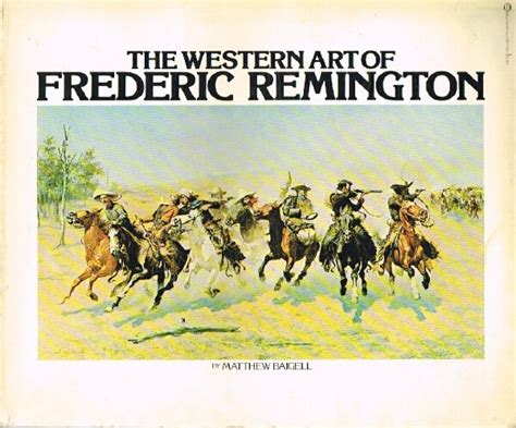 The Western Art of Frederic Remington