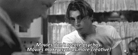 "movies don't create psychos . movies make psychos more creative!" - billy Loomis #billy #stuart ...