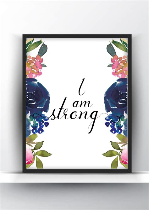 I am Strong Floral Printable Wall Art - Shark Printables