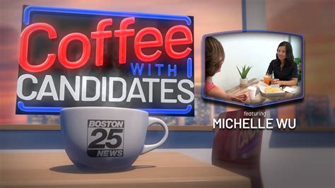 Coffee with Candidates: Michelle Wu : r/MichelleWu