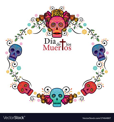 Day of the dead skull frame Royalty Free Vector Image