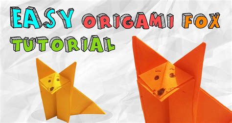 Easy Origami Fox Tutorial - Imagine Forest