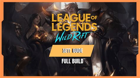 Wild Rift Sett Build and Guide