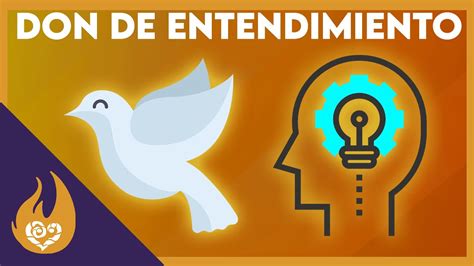 Entendimiento / Dones del Espíritu Santo y su significado - YouTube