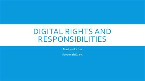 Digital rights and responsibilities ppt