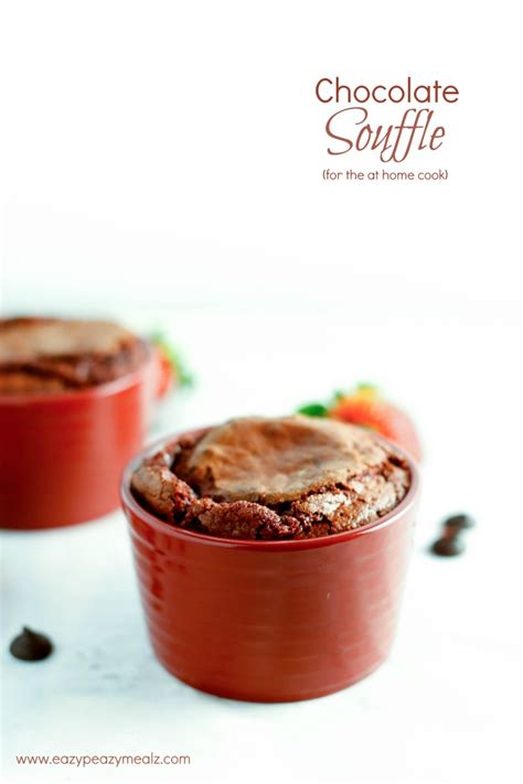 Chocolate Souffle (for the home cook) - Easy Peasy Meals