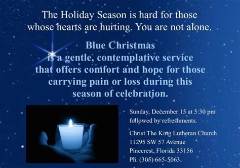 Blue Christmas Service offered by Christ the King Lutheran Church ...