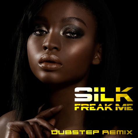 ‎Freak Me (Dubstep Remix) - Single by Silk on Apple Music