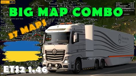 Big 37 Map Combo for ETS2 1.46 Ukraine Edition w/ Poland Rebuilding ...