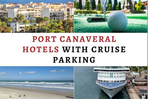 Port Canaveral Hotels with Cruise Parking • Visiting Orlando With Kids