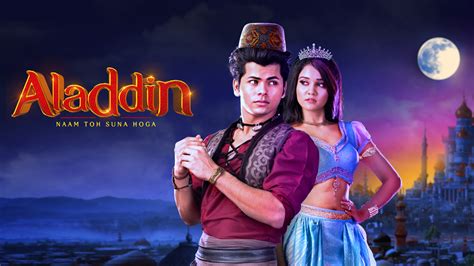 ALADDIN NAAM TOH SUNA HOGA - Reviews, Tv Serials, Tv episodes, Tv shows ...