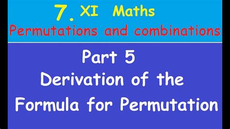 Kerala State 11th math - Chapter 7 - Permutations and combinations - Part 5 - Derivation formula ...