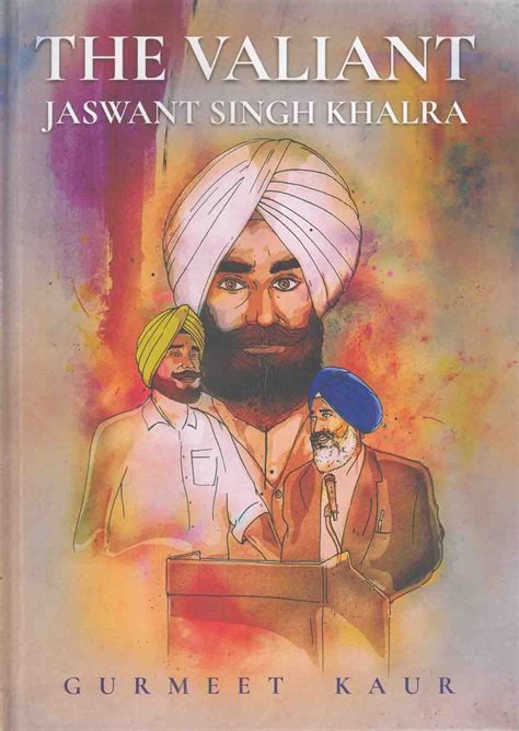 The Valiant: Jaswant Singh Khalra