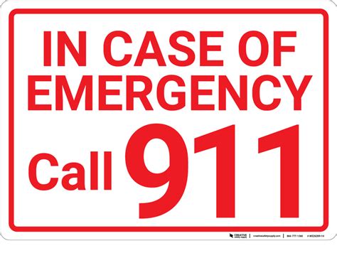 In Case Of Emergency Call 911 Landscape - Wall Sign | Creative Safety Supply