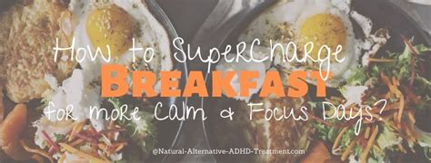 ADHD breakfast supercharge tips - Finally Calmed & Focused