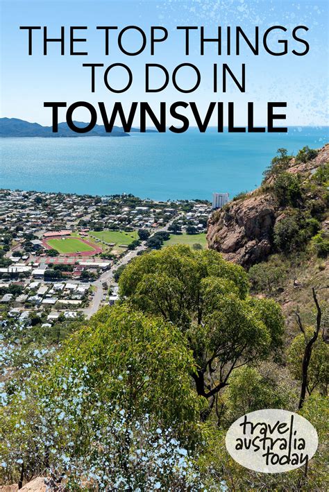 The best things to do in Townsville, Queensland, Australia. This ...