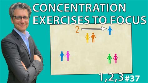 Concentration Exercises - 1, 2, 3 *37 - YouTube