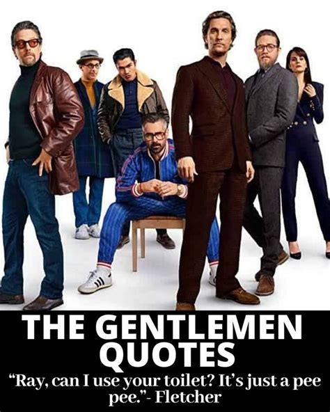 The Gentlemen Quotes - List of lines and dialogue from the movie ...