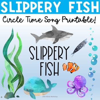 Slippery Fish Song Printable by Little Minds Workshop | TPT