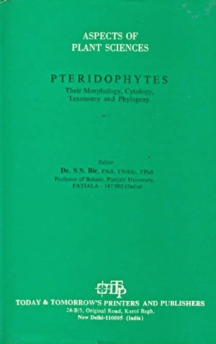 Pteridophytes: Their Morphology, Cytology, Taxonomy And Phyiogeny