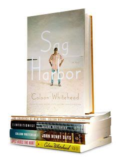 Colson Whitehead Sag Harbor Book Review - Profile of Colson Whitehead