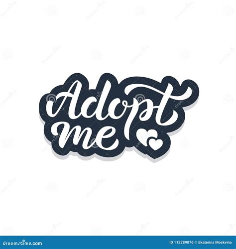 Adopt me hand lettering stock vector. Illustration of isolated - 113289076