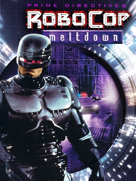 Prime Video: RoboCop: Prime Directives Part 2 - Meltdown