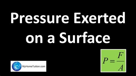 Pressure Exerted on a Surface | Physics - YouTube