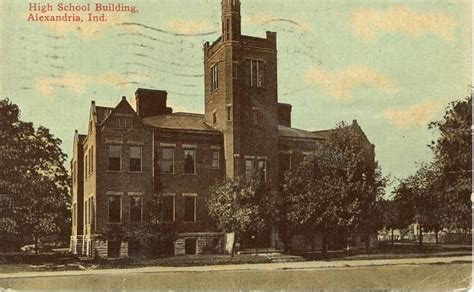 Alexandria High School building, Alexandria, Indiana, August 9, 1912. | Alexandria, Madison ...