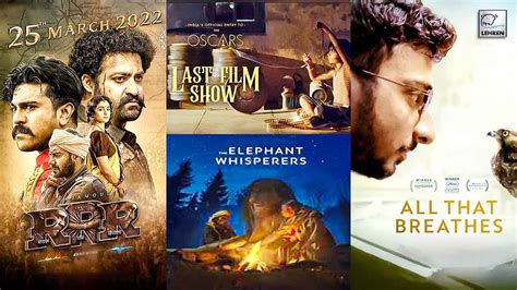 Four Indian Movies Making It To Oscars 2023!