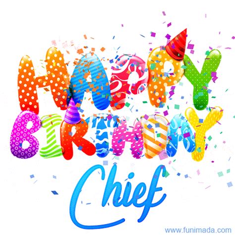 Happy Birthday Chief GIFs - Download on Funimada.com