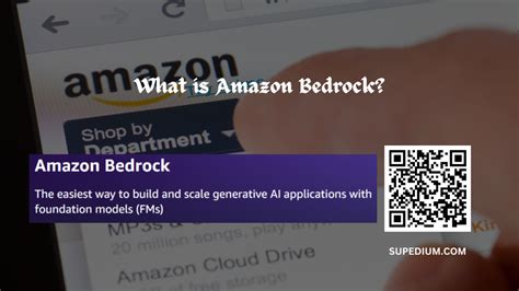 What is Amazon Bedrock? – SUPEDIUM®