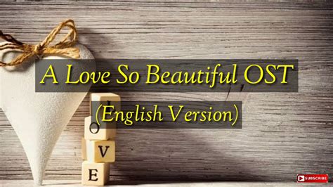 A Love So Beautiful OST(English Version) - YouTube