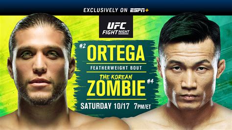 UFC Fight Night on ESPN+: Brian Ortega vs. The Korean Zombie October 17 Exclusively on ESPN+ ...