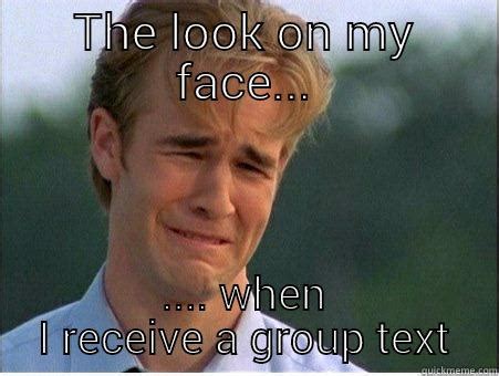 Group Texting.... - quickmeme