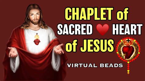 The Chaplet of the Sacred Heart ️ of Jesus - YouTube