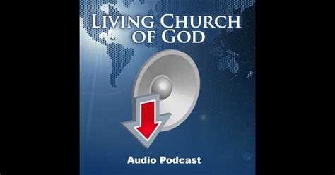 Living Church of God - Sermons by Living Church of God on iTunes