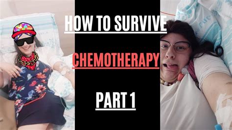 How to Survive Chemotherapy Part 1 - YouTube